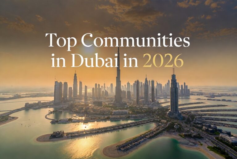 Top Communities in Dubai in 1st H1 of 2026